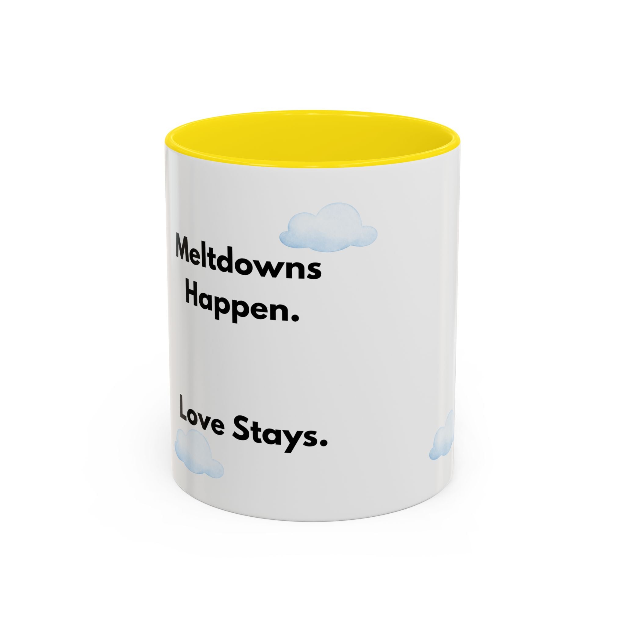 ADHD Parent Mug | "Meltdowns Happen, Love Stays" Gift for Behavior Challenges