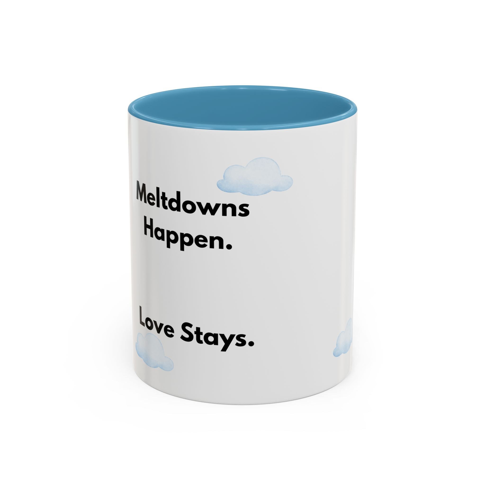 ADHD Parent Mug | "Meltdowns Happen, Love Stays" Gift for Behavior Challenges