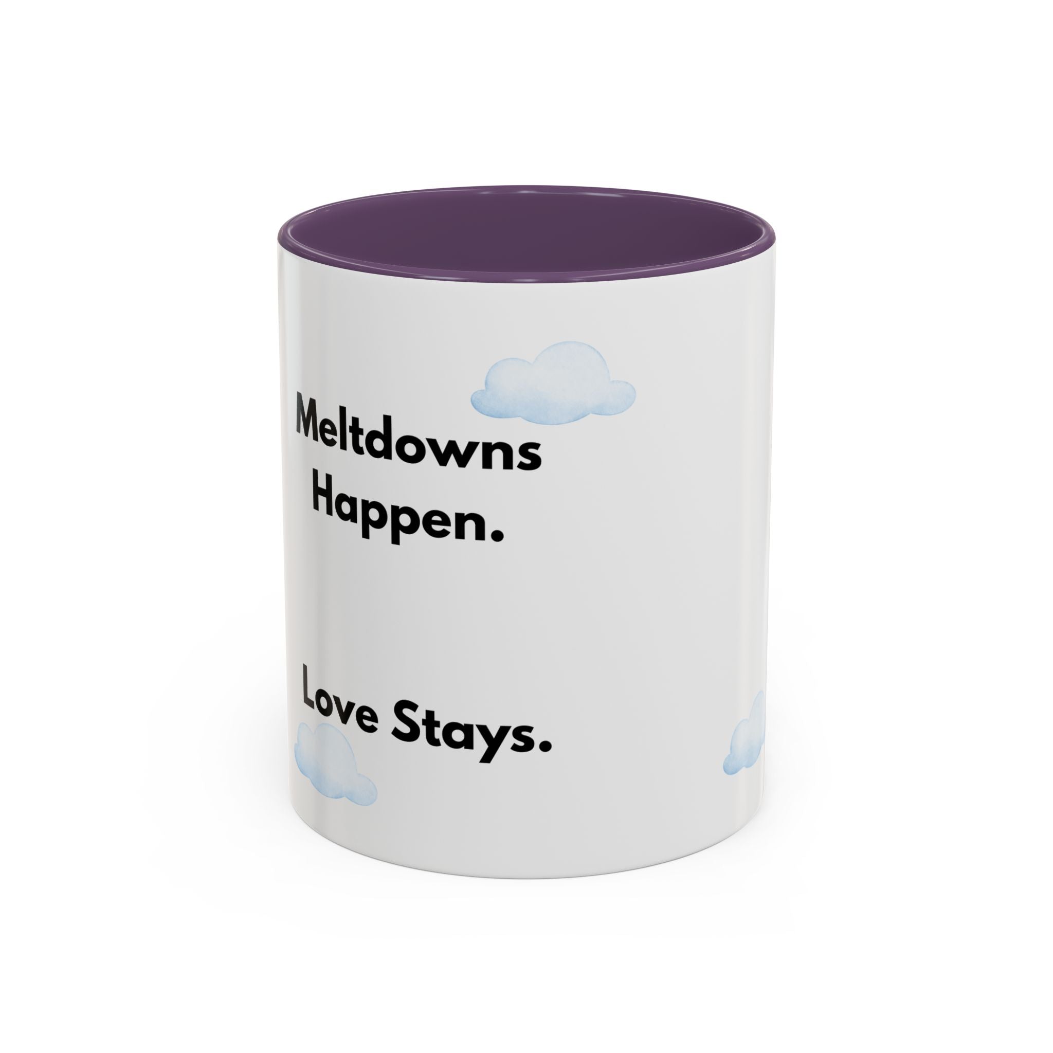 ADHD Parent Mug | "Meltdowns Happen, Love Stays" Gift for Behavior Challenges